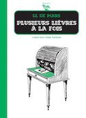 Plusieurs lièvres à la fois